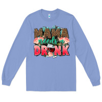 Colony Blue Mama needs a drink mothers day Long Sleeve Tee - CowGirlArtShop