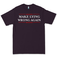 Plum Make Lying Wrong Again   Gift Resist Racism AntiTrump Premium Tee - minhPixels