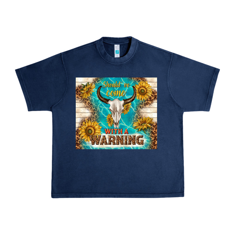 Should Have Come With A Warning Urban Heavy Tee by TumblerDesignByShophia | Teevron