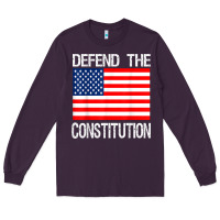 Defend The Constitution Us Political Protest Tee Long Sleeve Tee | Teevron