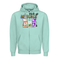 Drink Up Witches Zipper Hoodie | Teevron