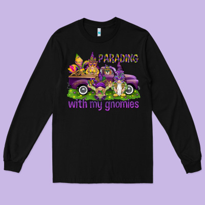 Parading With My Gnomies Long Sleeve Tee Designed By Howdyjamesfarm