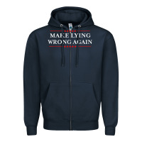 Navy Make Lying Wrong Again   Gift Resist Racism AntiTrump Zipper Hoodie - minhPixels