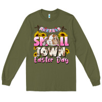 Army Green Small town Easter Day Long Sleeve Tee - CowGirlArtShop