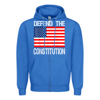 True Royal Defend the Constitution US Political Protest Tee Zipper Hoodie - minhPixels