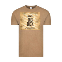 Vintage Coffee sarcastic funny i have a dig bick Vintage Tee - TumblerDesignByShophia