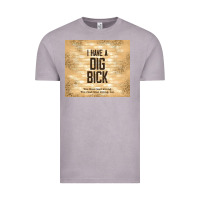 Vintage Zinc sarcastic funny i have a dig bick Vintage Tee - TumblerDesignByShophia