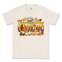 Natural Thanksgiving Cooking Crew Classic Tee - texasbilliewilder