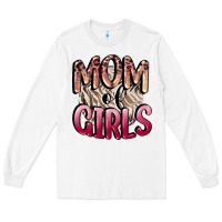 White Mom of Girls Mother's Day Long Sleeve Tee - CowGirlArtShop
