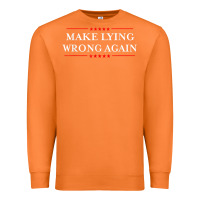 Carrot Make Lying Wrong Again   Gift Resist Racism AntiTrump Premium Sweatshirt - minhPixels
