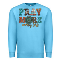 Ocean Blue pray more worry less Premium Sweatshirt - Artiststas