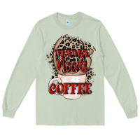 Matcha Mama needs coffee Mother's Day Long Sleeve Tee - CowGirlArtShop