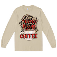 Mushroom Mama needs coffee Mother's Day Long Sleeve Tee - CowGirlArtShop