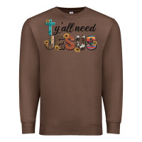 Chestnut y'all need jesus Premium Sweatshirt - Artiststas