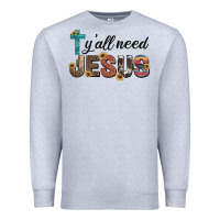 Heather Grey y'all need jesus Premium Sweatshirt - Artiststas