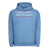 Pigment Pebble Blue Make Lying Wrong Again   Gift Resist Racism AntiTrump Urban Hoodie - minhPixels