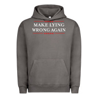 Pigment Tornado Make Lying Wrong Again   Gift Resist Racism AntiTrump Urban Hoodie - minhPixels