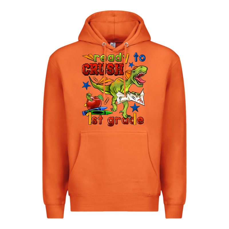 Ready To Crush 1st Grade Premium Hoodie by BundleAndBundleShop | Teevron