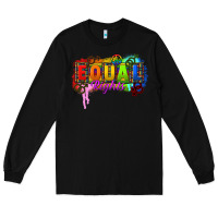 Black Equal rights Long Sleeve Tee - CowGirlArtShop