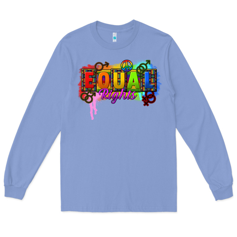 Equal Rights Long Sleeve Tee by CowGirlArtShop | Teevron