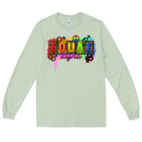 Matcha Equal rights Long Sleeve Tee - CowGirlArtShop