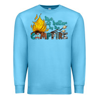 Ocean Blue life is better by the campfire Premium Sweatshirt - Artiststas