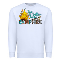 Life Is Better By The Campfire Premium Sweatshirt | Teevron