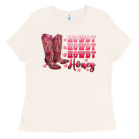 Bone howdy howdy howdy honey with cowgirl boots Ladies Tee - RanaPortraitStore