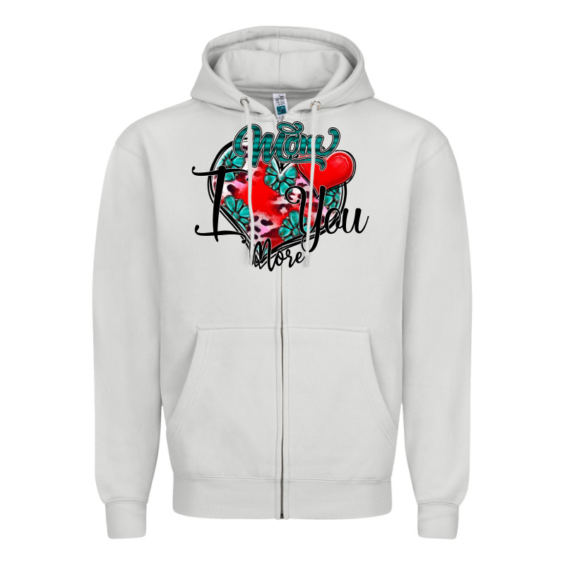 Mom I You More Zipper Hoodie by SublimationCraftShop | Teevron