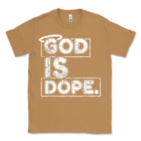 Toasted Coconut God Is Dope Gift for faithful Christians Classic Tee - minhPixels