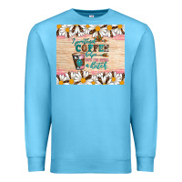 Ocean Blue i pretend coffee helps but i'm still a bitch Premium Sweatshirt - Artiststas