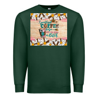 Sports Green i pretend coffee helps but i'm still a bitch Premium Sweatshirt - Artiststas