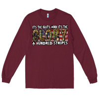 Burgundy Its the guts and its the glory 4th of july Long Sleeve Tee - CowGirlArtShop