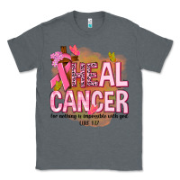 Charcoal Heather heal cancer for nothing is impossible with god Classic Tee - NancyCooperArtShop