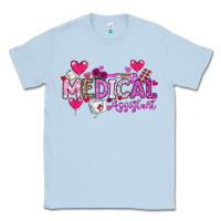 Dusty Blue Valentine Medical Assistant Classic Tee - CowhideDigitalArt