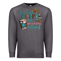 Charcoal Heather i pretend coffee helps but i'm still a bitch Premium Sweatshirt - Artiststas