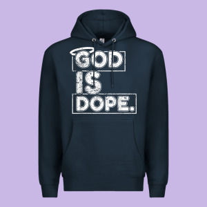 God Is Dope Gift For Faithful Christians Premium Hoodie Designed By Minhpixels