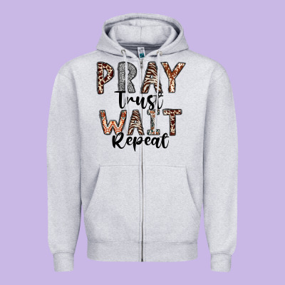 Pray Trust Wait Repeat Zipper Hoodie Designed By Cowhidedigitalart