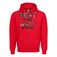 Red Pray Trust Wait Repeat Zipper Hoodie - CowhideDigitalArt