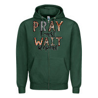 Sports Green Pray Trust Wait Repeat Zipper Hoodie - CowhideDigitalArt
