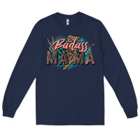 Navy Badass Mama Mother's Day png sublimation design do Long Sleeve Tee - CowGirlArtShop