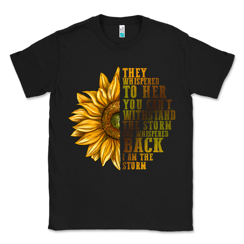 They Whispered To Her You Can't Withstand Classic Tee by texasbilliewilder | Teevron