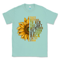 Seafoam They Whispered To Her You Can't Withstand Classic Tee - texasbilliewilder