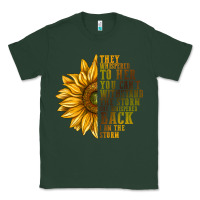 Sports Green They Whispered To Her You Can't Withstand Classic Tee - texasbilliewilder