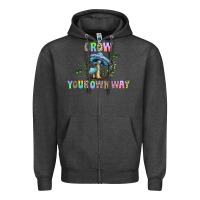 Charcoal Heather grow your own way Zipper Hoodie - CowhideDigitalArt