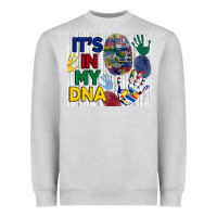 It's In My Dna Tumbler Heavyweight Sweatshirt | Teevron