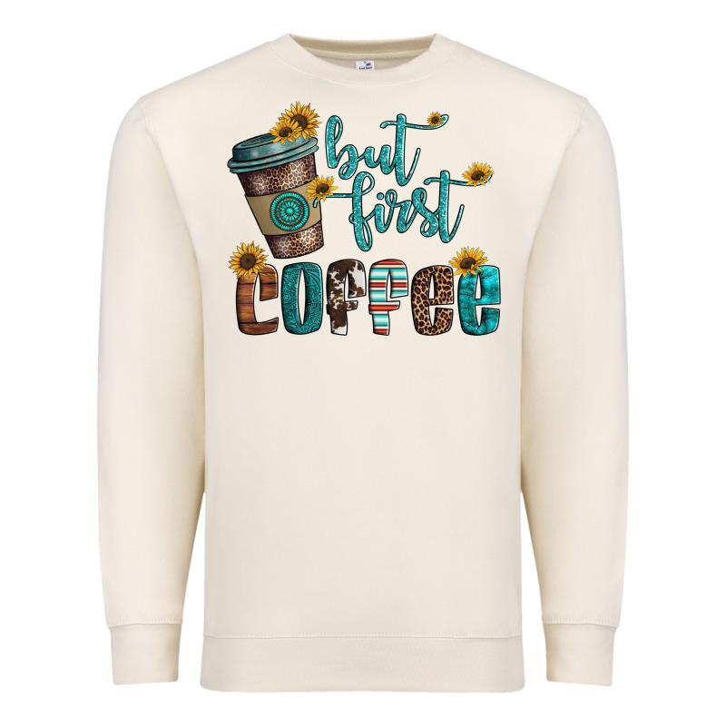 But First Coffee Premium Sweatshirt by Artiststas | Teevron