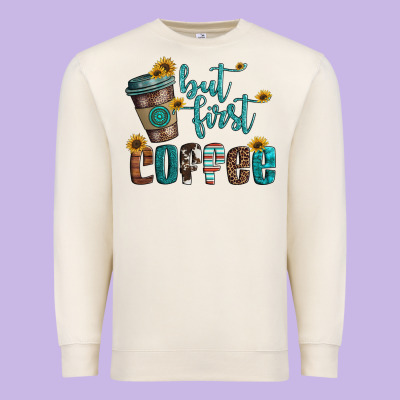 But First Coffee Premium Sweatshirt Designed By Artiststas