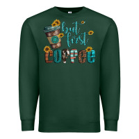 Sports Green but first coffee Premium Sweatshirt - Artiststas