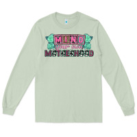 Matcha Mind your own Motherhood  Mother's Day Long Sleeve Tee - CowGirlArtShop
